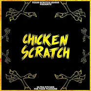 Texas Scratch League - Chicken Scratch