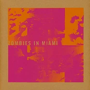 Zombies In Miami - Gpi Ep Pink Vinyl Edition