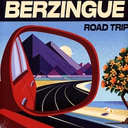 Berzingue - Road Trip