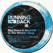 Don Disco & Jeremiah / Projam - The Whistle Song / Into The Groove