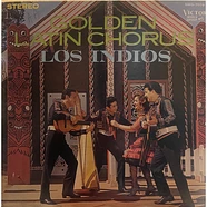 Los Indios - Golden Latin Chorus