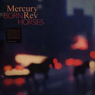 Mercury Rev - Born Horses