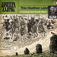 Green Lung - This Heathen Land