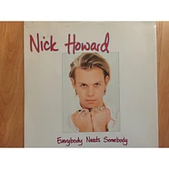 Nick Howard - Everybody Needs Somebody