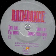 Raindance - Change Your Mind