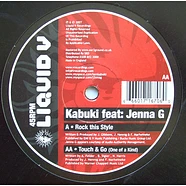 Kabuki Feat: Jenna Gibbons - Rock This Style / Touch & Go (One Of A Kind)
