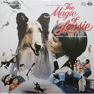 V.A. - The Magic Of Lassie (Original Soundtrack Recording)