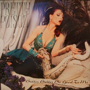 Pretty Poison - Better Better Be Good To Me