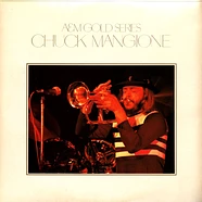 Chuck Mangione - A&M Gold Series