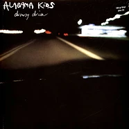 Alabama Kids - Drowsy Driver Black Vinyl Edition