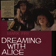 Mark Fry - Dreaming With Alice Black Vinyl Edition