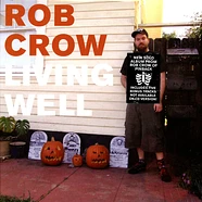 Rob Crow - Living Well