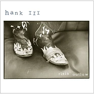 Hank Williams III - Risin' Outlaw 25th Anniversary Edition