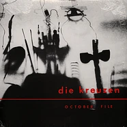 Die Kreuzen - October File