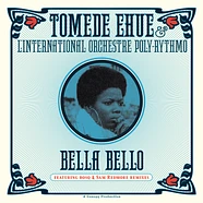 Tomede Ehue & Orchestre Poly-Rythmo - Bella Bello