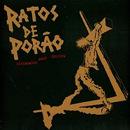 Ratos De Porão - Sistemados Pelo Crucifa Splatter Vinyl Edition