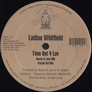 Ladina Whitfield - Time Out 4 Luv