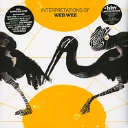 Web Web - Interpretations Of Web Web (HHV Ltd Edition)