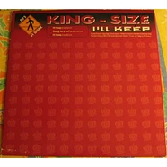 King-Size - I'll Keep