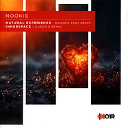 Nookie - Natural Experience / Innerspace Remixes EP