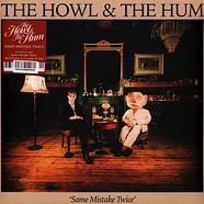 Howl & The Hum - Same Mistake Twice