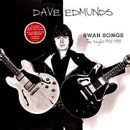 Dave Edmunds - Swan Songs:The Singles 1976-1981