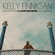 Kelly Finnigan - A Lover Was Born Black Vinyl Edition