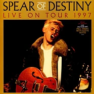 Spear Of Destiny - Live On Tour 1997