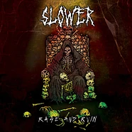 Slower - Rage And Ruin Black Vinyl Edition