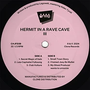 Hermit In A Rave Cave - Hermit In A Rave Cave Part 3