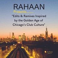 Rahaan - Chicago's Club Culture