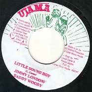 Daddy Woody / Jimmy London - Little Sound Boy