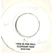 Elephant Man - This Is For Real