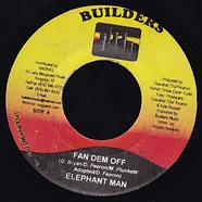 Elephant Man / Killa Banton - Fan Dem Off / Congo