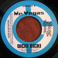 Mr. Vegas - Dicki Dicki / Digi Digi