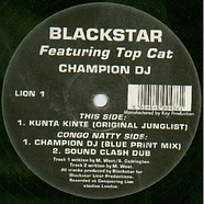 Blackstar Featuring Top Cat - Champion DJ