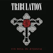 Tribulation - Sub Rosa In Æternum