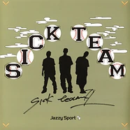 Sick Team - Sick Team II