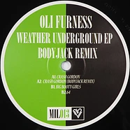 Oli Furness - Weather Underground EP (Bodyjack Remix)