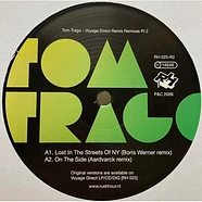 Tom Trago - Voyage Direct Remixes Part 2