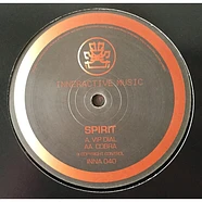 Spirit - VIP Dial / Cobra