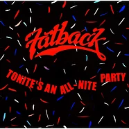 The Fatback Band - Tonite's An All-Nite Party