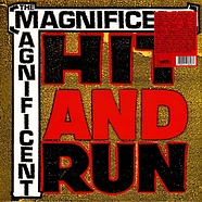 The Magnificent - Hit & Run Black Vinyl Edition