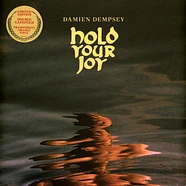 Damien Dempsey - Hold Your Joy Orange Vinyl Edition