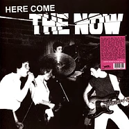 Now - Here Come The Now White Vinyl Edition