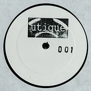 Unknown Artist - UTIQUE 001