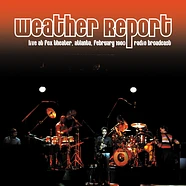 Weather Report - Live At Fox Theater, Atlanta February 1980