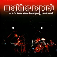 Weather Report - Live At Fox Theater, Atlanta February 1980