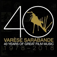 V.A. - OST Varèse Sarabande: 40 Years Of Great Film Music 1978-2018