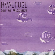 Hvalfugl - Som En Faldskærm